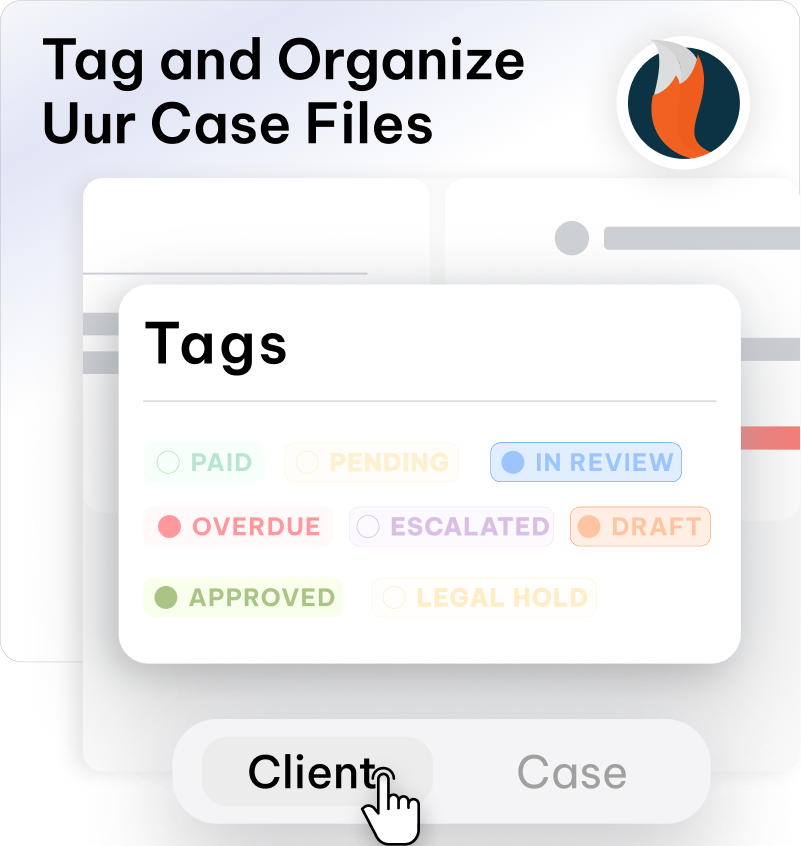 CaseFox custom tags features for cases, clients, and documents