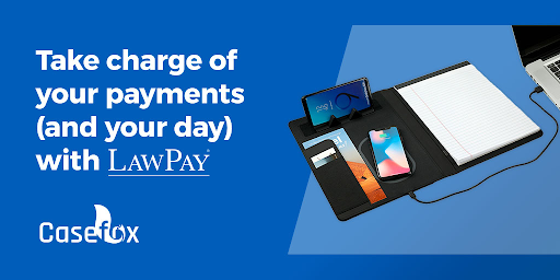 Take charge of your payments with LawPay - CaseFox